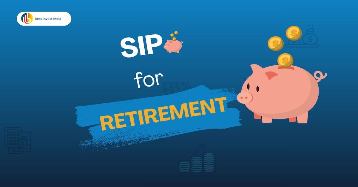 SIP for Retirement