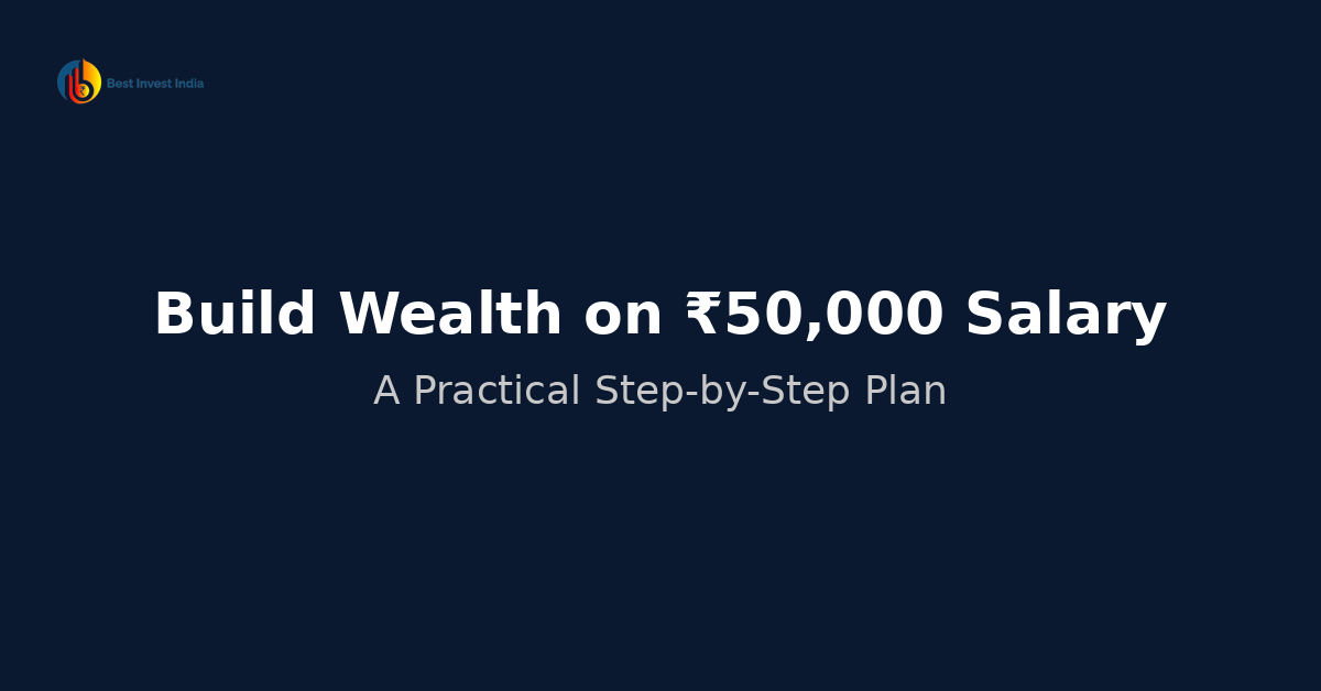 How to build wealth from 50000 salary